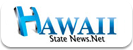 Hawaii State News.Net